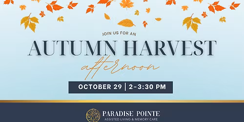 You're Invited! Autumn Harvest Afternoon
