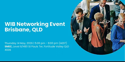 WIB Networking Event - Brisbane, QLD