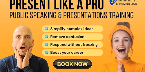 Present like a pro! Public speaking and presentation training