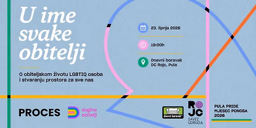 Panel diskusija: \u201cU ime svake obitelji\u201d | Mjesec ponosa