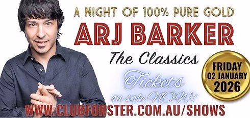 ARJ BARKER - The Classics - A night of 100% Pure Gold