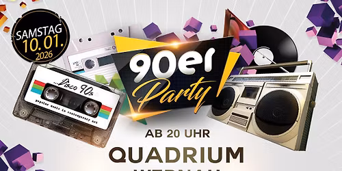 90er XXL \u2022 Wernau, Quadrium