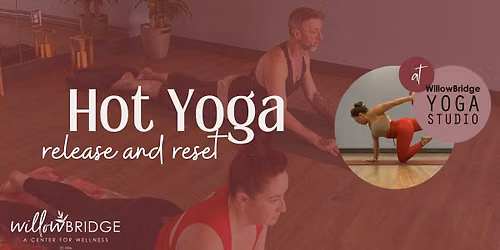 Hot Yoga: Release and Reset with Andi 