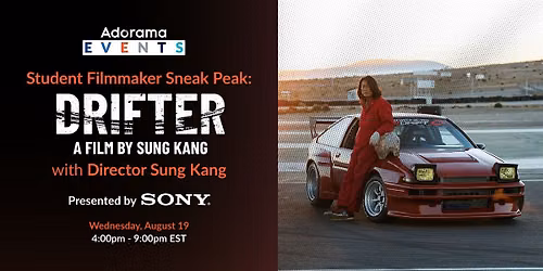Sony x Drifter: Extended Trailer and Q&A