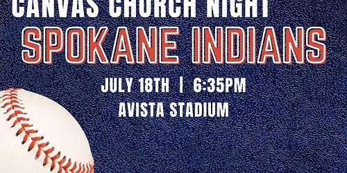 Canvas Church Night @ Spokane Indians!!