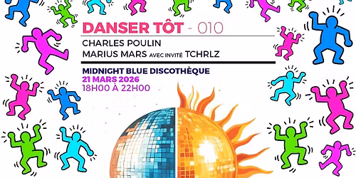 DANSER T\u00d4T: Mars