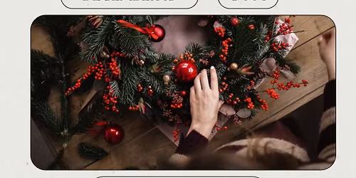 Christmas Wreath Workshop
