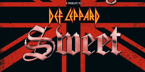 Sticky Sweet - Def Leppard Tribute 