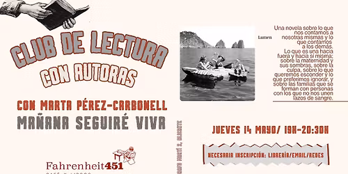 CLUB D E LECTURA CON AUTORAS: MA\u00d1ANA SEGUIR\u00c9 VIVA DE MARTA P\u00c9REZ-CARBONELL