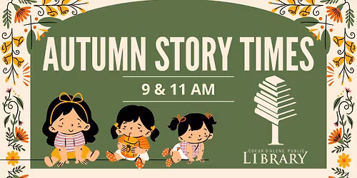 Autumn Pre-School Story Time (Ages 3-5 yo)