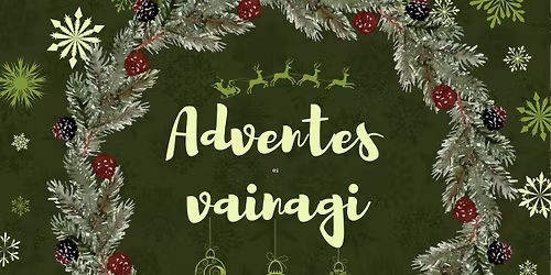 Adventes vainagu darināšanas meistarklase