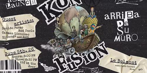Lancement d'album de Kon-Fusion - Arriba de su muro!