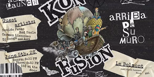 Lancement d'album de Kon-Fusion - Arriba de su muro!