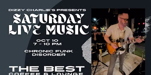 Chronic Funk Disorder at the Lounge