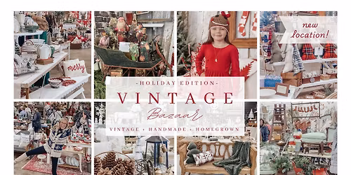 VINTAGE BAZAAR - HOLIDAY FESTIVAL - EXETER, NH