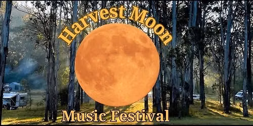 Harvest Moon Music Festival - 2026