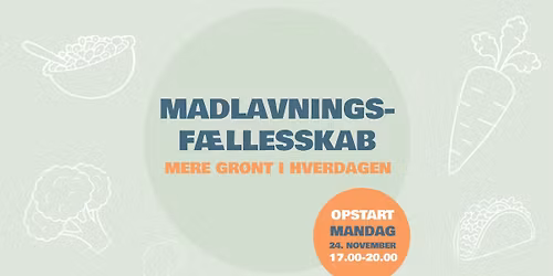 Nyt madlavningsf\u00e6llesskab: Mere gr\u00f8nt i hverdagen