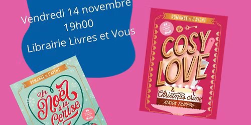 Soir\u00e9e Romance de l'avent et douceurs sucr\u00e9es...