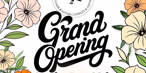 Blackbird Botanicals Grand Opening