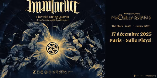 IMMINENCE + Ne Obliviscaris \u2022 Salle Pleyel \u2022 Paris