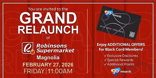 Experience the NEW Robinsons Supermarket Magnolia on February 27!