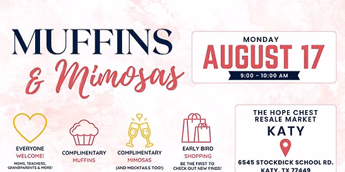 Muffins & Mimosas at The Hope Chest Katy