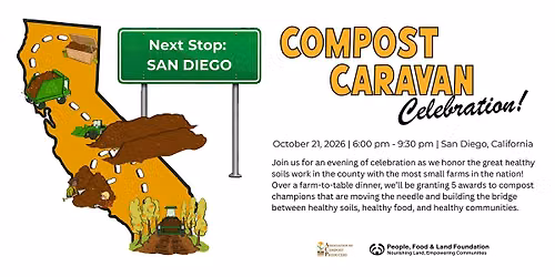 Compost Caravan Celebration - San Diego
