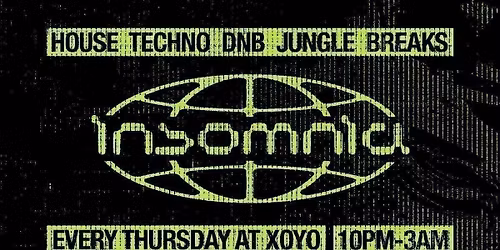 Insomnia London: House &amp; Drum n Bass @ XOYO