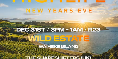 Highlife New Years Eve - Waiheke Island