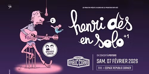 Henri D\u00e8s en concert \u00e0 l'Espace Republic Corner ! 