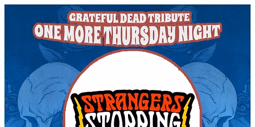Strangers Stopping Strangers: Grateful Dead Tribute at 118 North 9\/10