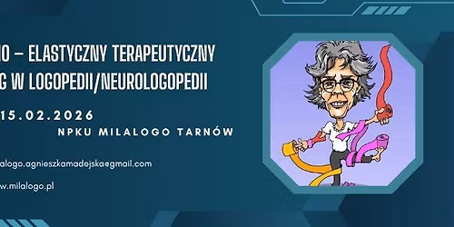 ETTHNO \u2013 ELASTYCZNY TERAPEUTYCZNY TAPING W LOGOPEDII\/NEUROLOGOPEDII