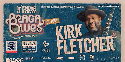Kirk Fletcher (USA) - Festival Nova Arcada Braga Blues 2025 - Edi\u00e7\u00e3o de Outono