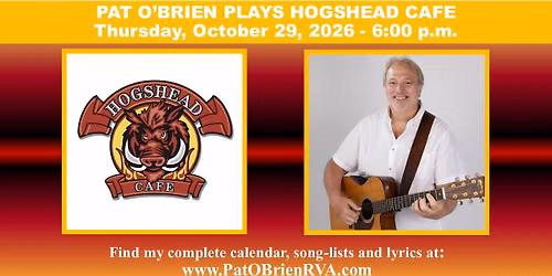 Pat O'Brien Plays HogsHead Cafe