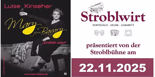 Luise Kinseher "Mary from Bavary"