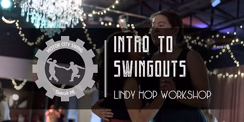 Intro to Swingouts: Lindy Hop Workshop at Second Saturday Swing