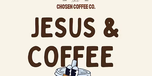Jesus & coffee