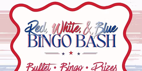 Red, White, & Blue Bingo Bash \ud83c\uddfa\ud83c\uddf8