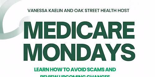 Medicare Mondays Lunch and Learn