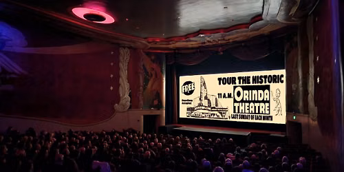 TOUR THE HISTORIC ORINDA THEATRE