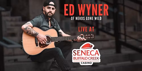 Ed Wyner LIVE at Seneca Buffalo Creek Casino!