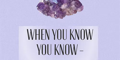 When you know you know - Clair cognizance-Class with Valeri