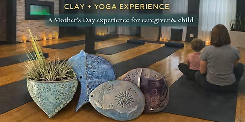 Ground & Grow : A Clay + Yoga Experience \ud83c\udf3f\ud83c\udf31