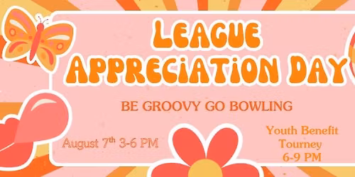 League Appreciation Day!