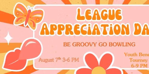 League Appreciation Day!