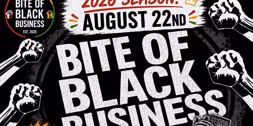 BITE OF BLACK BUSINESS 