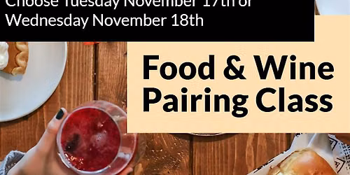 Thanksgiving Food & Wine Pairing Class: Tuesday