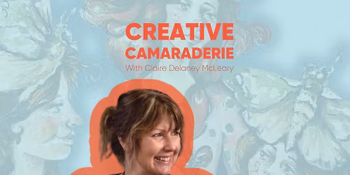 Creative Camaraderie with Claire Delaney McLeary