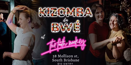 Kizomba da Bw\u00e9 - at The Fourth Monkey