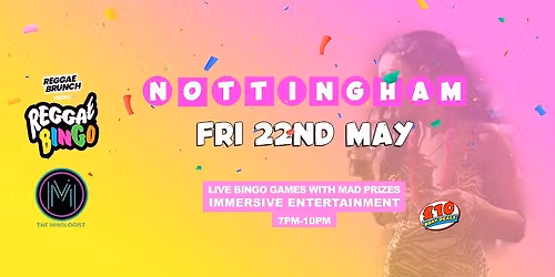 Reggae Bingo - Nottingham - Fri 22nd May